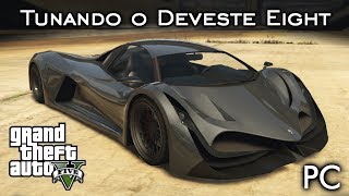 Tunando o Principe Deveste Eight 👑  GTA V  PC PTBR [upl. by Silin40]