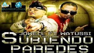 Watussi Ft Jowell  Subiendo Paredes Sangre Nueva 2 ★REGGAETON NEW★  DALE ME GUSTA [upl. by Sivaj]