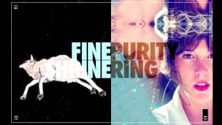 Purity Ring  Fineshrine Remix [upl. by Fleisher268]