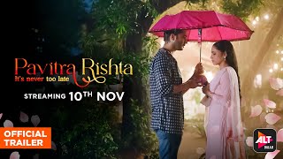 Pavitra Rishta  Official Trailer  Ankita Lokhande Shaheer Sheikh  ALT Balaji [upl. by Onurb]