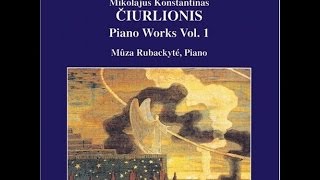 MŪZA Rubackytė MKČIURLIONIS Piano Works Vol 1  02  Prelude VL 164 [upl. by Rosenzweig]