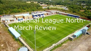 National League North March ReviewRecap [upl. by Carney]