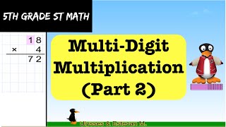 MultiDigit Multiplication Part 2  5th Grade ST Math With JiJi The Penguin [upl. by Maltz]