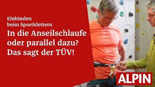 Einbinden beim Sportklettern Durch die Anseilschlaufe oder parallel dazu  ALPIN  Das Bergmagazin [upl. by Auhesoj]