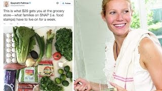 Social Media Outraged By Gwyneth Paltrow’s Food Stamp Challenge [upl. by Tait845]