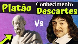 PLATÃO x DESCARTES  conhecimento [upl. by Zollie]