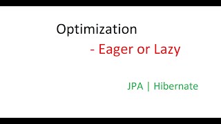 Optimization  Lazy or Eager [upl. by Wickham]