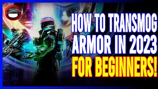 Destiny 2 How To Transmog Armor In 2023 For Beginners [upl. by Arahat]