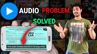 Mx Player EAC3 Audio Format Not Supported  100 Fix Problem Solve ✔  Technical Mahtab [upl. by Nylhtac]