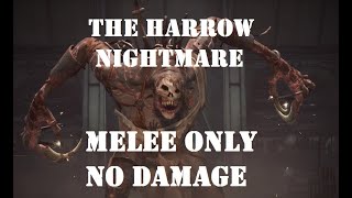 Remnant From the Ashes The Harrow Melee Only No Damage Taken Nightmare Difficulty by DreeMax [upl. by Casimir]