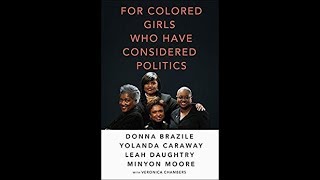 For Colored Girls Who Have Considered Politics [upl. by Enilrahc]