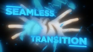 Seamless Transition  After Effects AMV [upl. by Ayama282]