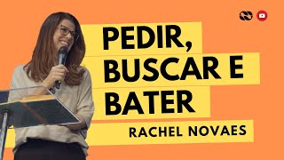 Pedir buscar e bater  Rachel Novaes [upl. by Nyluqcaj]