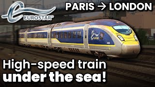 PARIS to LONDON on the incredible Eurostar UNDER THE SEA [upl. by Simmons]