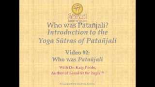 Yoga Sutras of Patanjali  Who was Patanjali [upl. by Balthazar]