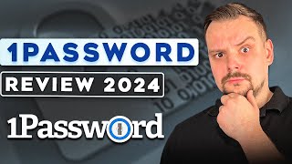 1Password Review  2024  UNSPONSORED  The Good the Bad and the Ugly [upl. by Sinaj]