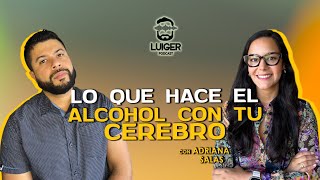 🎧 TODO sobre el ALCOHOLISMO 😱🥃 Invitada Adriana Salas Episodio 45 [upl. by Anahs]