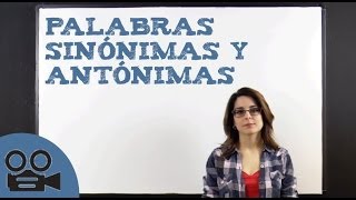 Palabras sinónimas y antónimas [upl. by Anircam]