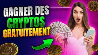 5 FAÇONS de GAGNER de la CRYPTO GRATUITEMENT 💰FACILEMENT amp SANS INVESTISSEMENT [upl. by Mellie]