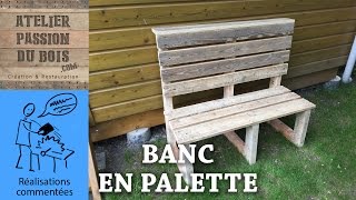 REALISER UN SALON DE JARDIN EN PALETTE  UN BANC [upl. by Yerbua]