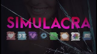 Simulacra Full Playthrough [upl. by Eciram]