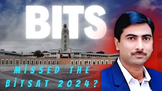 What Should I do if I missed BITSAT 2024 Re exam date and process [upl. by Homans311]