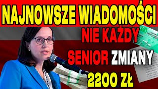 ZUS WYDAŁ WAŻNY KOMUNIKAT NIE KAŻDY SENIOR DOSTANIE 2200 ZŁ WE WRZEŚNIU KOGO TO WYKLUCZENIE [upl. by Vick]