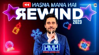 Hasna Mana Hai Rewind 2023  Tabish Hashmi Suneel Rahat Fateh Romaisa Sehar Laiba Haris Rauf [upl. by Esimaj591]