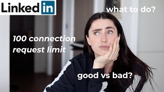 LinkedIn New 100 Connection Request Limit  What To Do [upl. by Rann120]