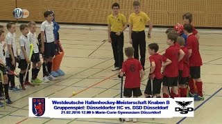 Gruppe A DHCDSD Westdeutsche Hallenhockey Meisterschaft 21022016 [upl. by Novar]