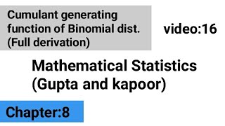 Cumulants of binomial distribution full derivation [upl. by Lynden]