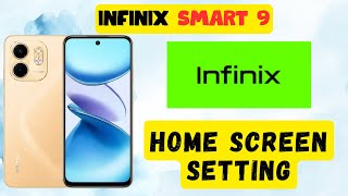 Home screen setting infinix Smart 9  How to set home screen  Home screen infinix [upl. by Ayhay]