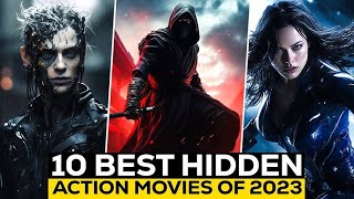 10 Best Hidden😳Action Movies Of 2023 🚀 [upl. by Brandes]