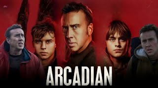 Arcadian Full Movie 2024 Facts  Nicolas Cage Jaeden Martell Maxwell Jenkins Sadie S  Review [upl. by Eeldivad505]