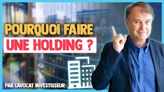 Le guide Complet de la Holding [upl. by Dnalyag]