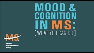 Mood amp Cognition in Multiple Sclerosis [upl. by Yrallih422]