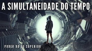 Como o passado presente e futuro existem SIMULTANEAMENTE [upl. by Clara]