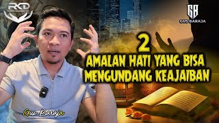 🛑 2 AMALAN AKAN MENGUBAH NASIB MU ❗️gusbaraja amalancepatkaya [upl. by Rehotsirhc246]