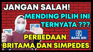 JANGAN SALAH PILIH REKENING PERBEDAAN BRITAMA DAN SIMPEDES  BRITAMA VS SIMPEDES [upl. by Nabe734]