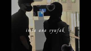 imta ana syufak speed up TIKTOK VERSION [upl. by Giacobo512]