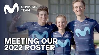 Meeting the 2022 Movistar Team roster [upl. by Anaele]