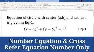 How to Create Number Equation in Word and Cross Refer Equation Number Only [upl. by Grosz563]