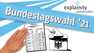 Bundestagswahl 2021 einfach erklärt explainity® Erklärvideo [upl. by Inaffit]