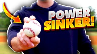 How To Throw A One Seam Sinker THE POWER SINKER at 95 MPH [upl. by Mcilroy379]