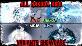 TYPE SOUL  ALL HAKUDA KIDO MOVE VARIANTS SHOWCASE All Races [upl. by Netloc130]