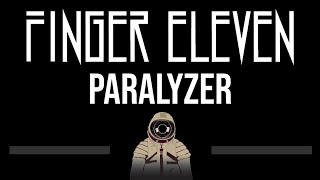 Finger Eleven • Paralyzer CC Upgraded Video 🎤 Karaoke Instrumental Lyrics [upl. by Stillman996]