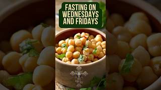 Fasting on Wednesdays and Fridays Orthodox Traditions [upl. by Lauder575]