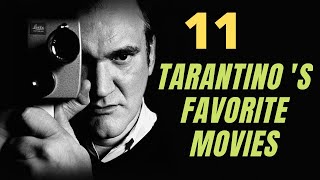 Quentin Tarantinos favorite movies [upl. by Childers149]