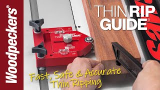 Fast Safe amp Accurate Thin Ripping With ThinRip Guide  Woodpeckers Tools [upl. by Baugh]