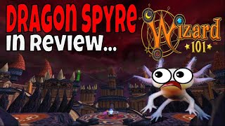 Beating Wizard101 IN 2022 Dragonspyre in Review [upl. by Oliy]